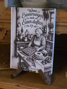Wenn Erinnerungen nach Essen duften – Erweiterte Neuauflage