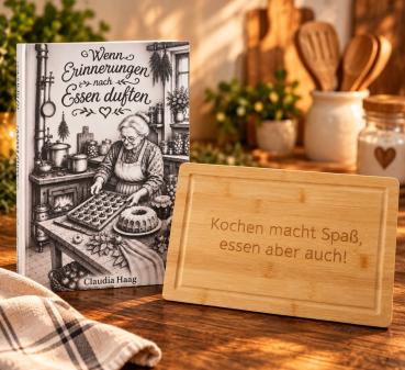 Wenn Erinnerungen nach Essen duften- Kochbuch,Softcover mit Schneidbrett "Kochen macht Spaß..."